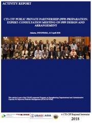 Activity Report: CTI-CFF/USAID SOACAP Activity 2.1 CTI-CFF Public Private Partnership (PPP) Preparation (Technical Program)